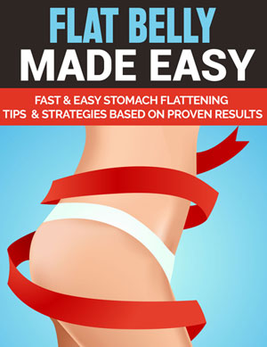 A***Flat Belly Made Easy